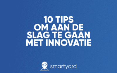 10 Tips om aan de slag te gaan met innovatie